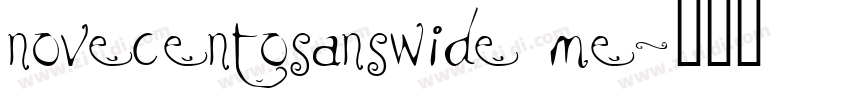 novecentosanswide me字体转换